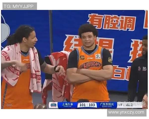 广东队与上海队CBA精彩全场回放分析与赛后点评