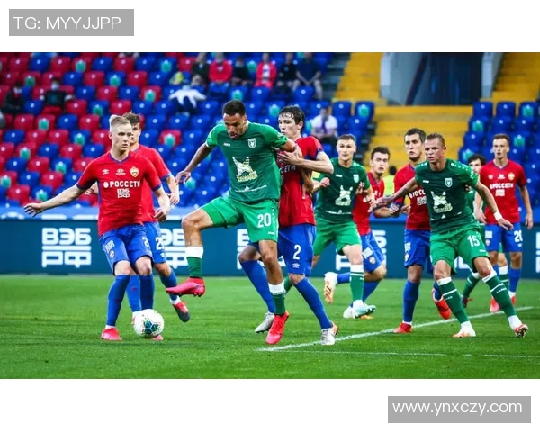 莫斯科球队迎战喀山鲁宾期待一场精彩的足球对决与激烈的竞争